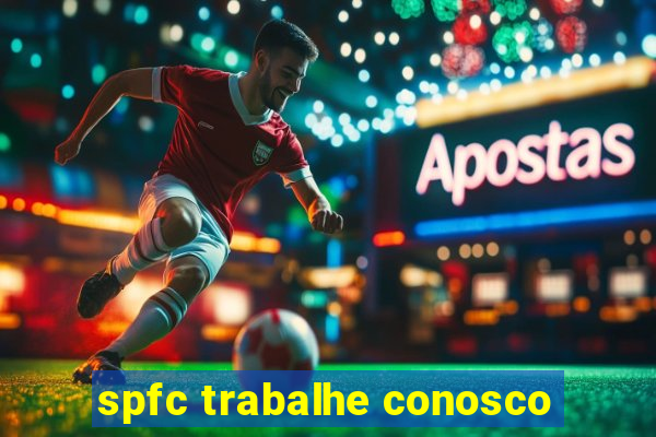 spfc trabalhe conosco